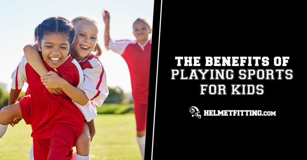 the benefits of playing sports for kids