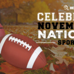 November’s national sports days