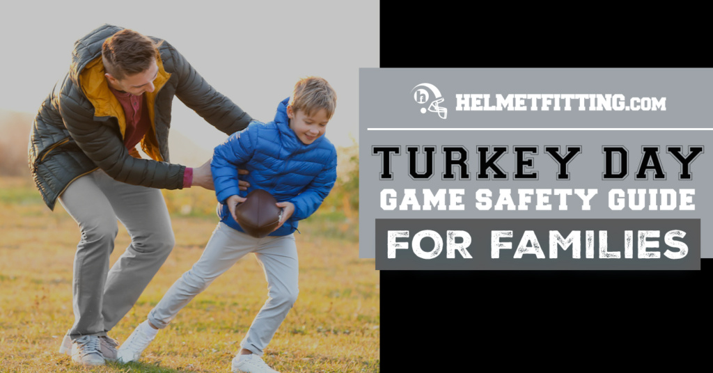 Turkey Day game safety guide